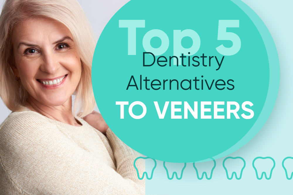 Top 5 Dentistry Alternatives to Veneers