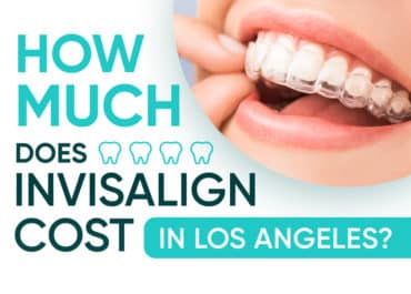 How Much Does Invisalign Cost in Los Angeles